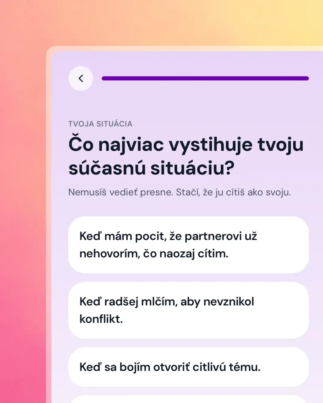Začni tým, čo sa deje v tvojom živote.